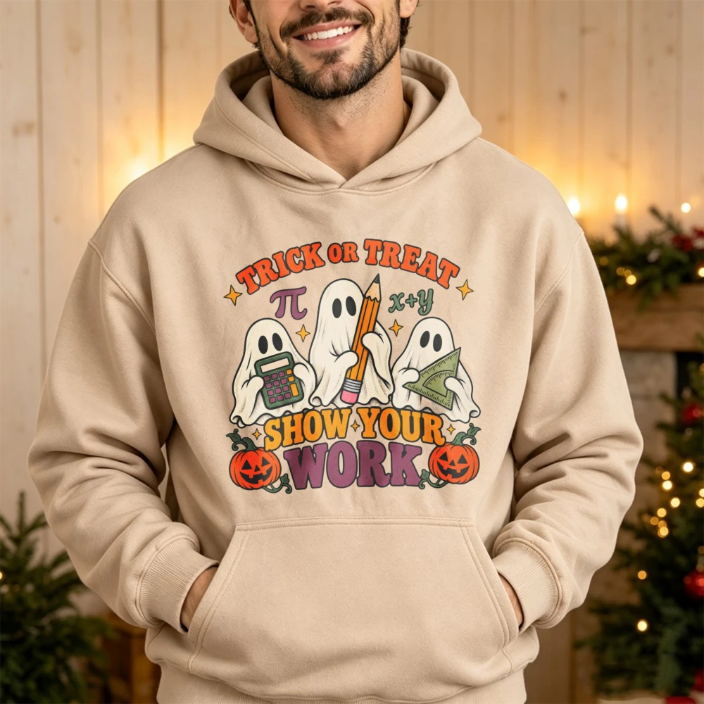Math Teacher Halloween Unisex Hoodie Show Your Work Graphic Sweatshirt Funny STEM Teacher Gift Fashion Holiday Autumn Pullovers