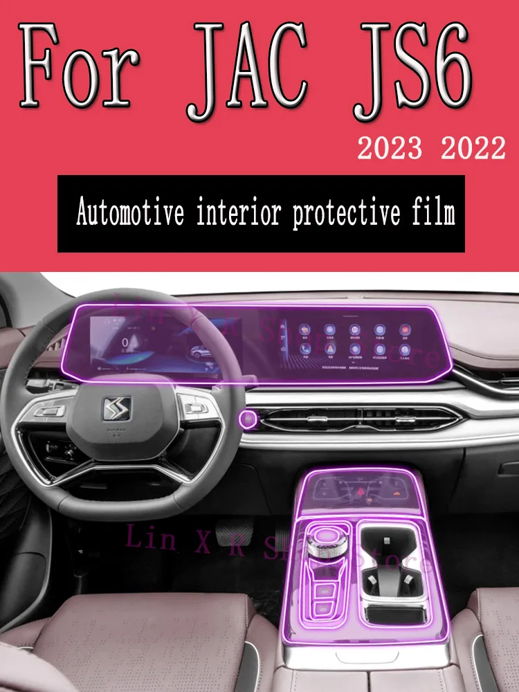 

For JAC JS6 2023 2022 Automotive Interior Screen Protective Film TPU Anti-Scratch Gearbox Panel Dashboard Navigation Sticker