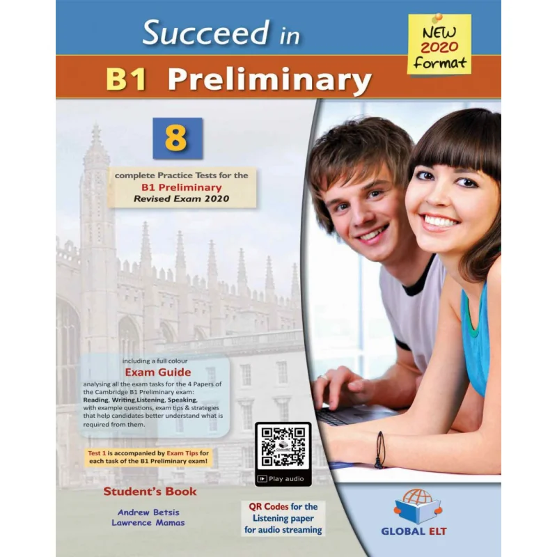 

Succeed In Cambridge English B1 Попереднее 8 практических испытаний для пересмотренного экзамена на 2020 год. Выделенное издание с ответами.
