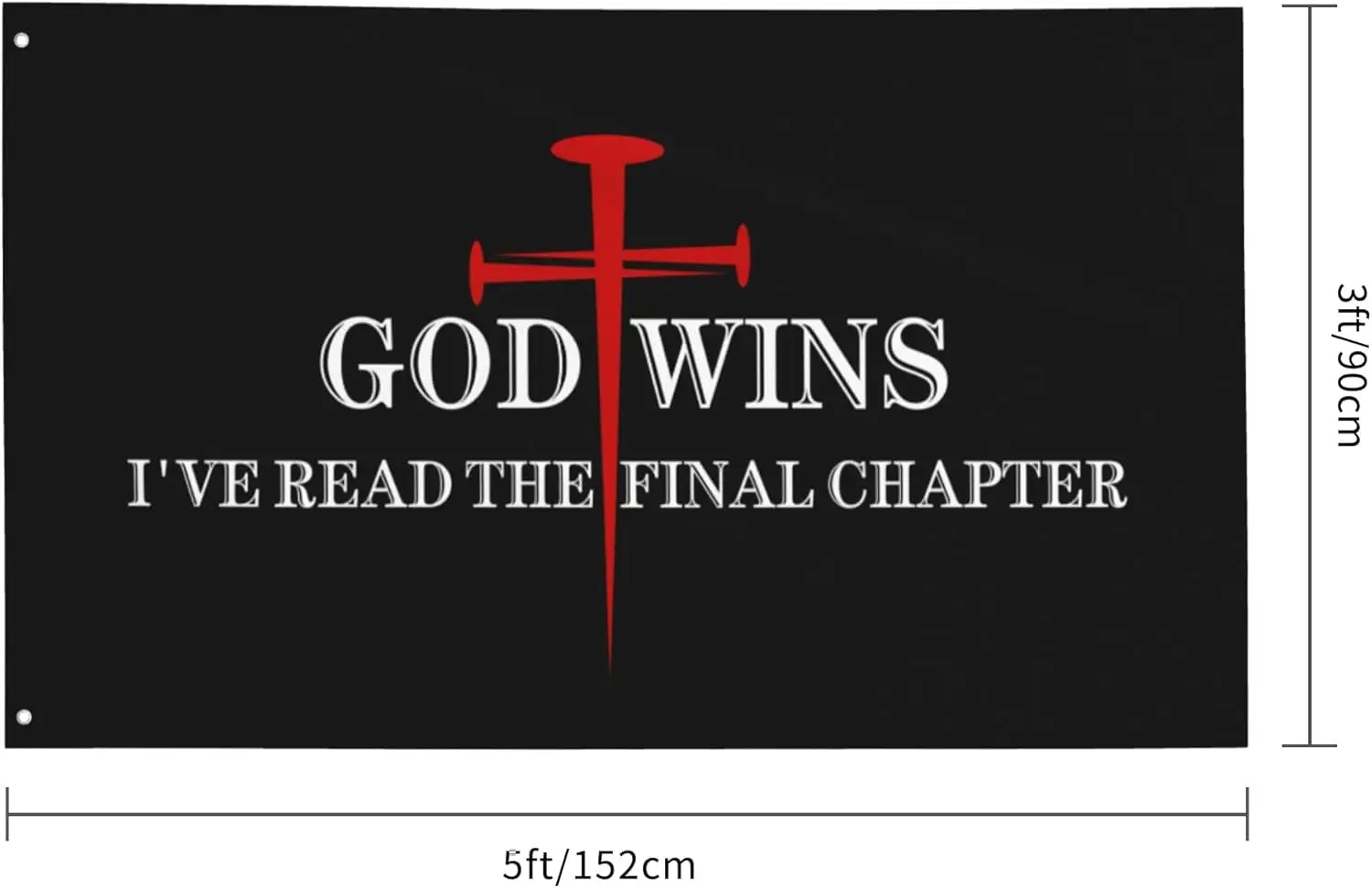 Flagnshow 100% Polyester Christian Faith Lover Flag I'Ve Read The Final Chapter God Wins Flag