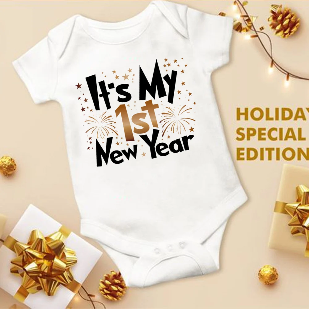 My 1st New Year  Infant Bodysuits White Body Baby Clothes New Year Party Boys Girls Romper Short Sleeve Newborn Jumpsuit Outfits