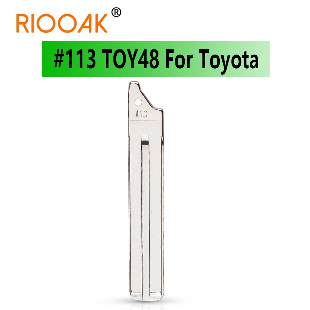 

10pcs Replacement Flip Remote Key Blade #113 Car Key Blank Flip Remote Key NO.113 KEY BLADE TOY48 For 2014 Toyota