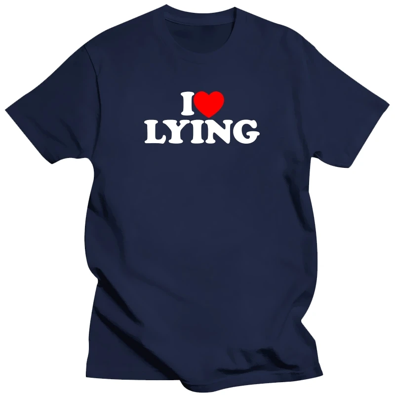 

Футболка I Love Lying Lying Lover Heart Футболки Хлопковая уличная одежда с коротким рукавом Подарки на день рождения Летняя стильная футболка Мужская одежда