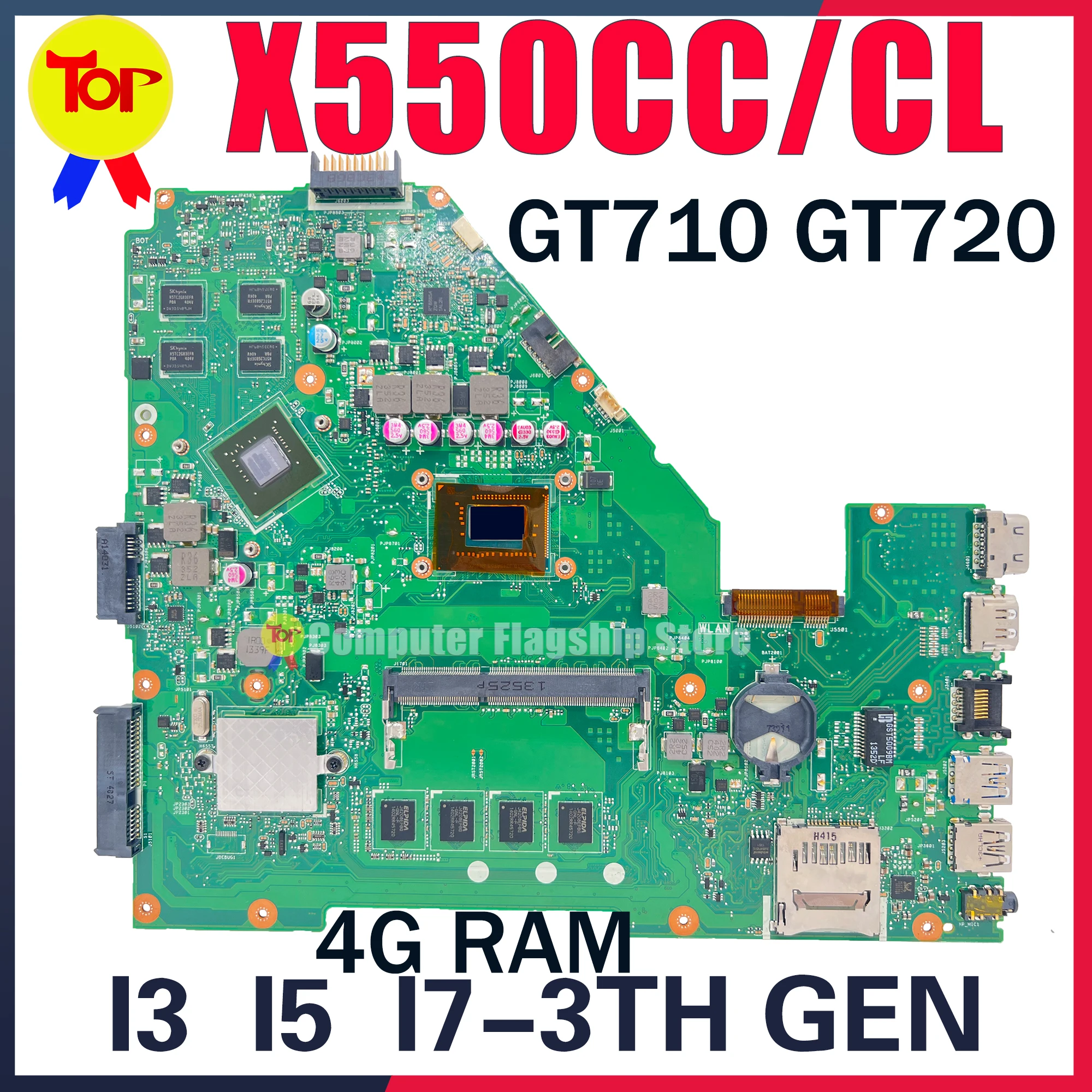 

X550CC Laptop Motherboard For ASUS A550V X550VC X550CA K550C A550C Y581C R510C X550CL X550VB 4G I3 I5 I7 GT710 GT720 Mainboard