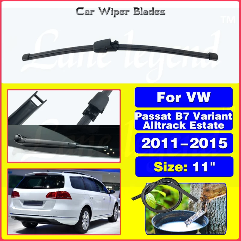 Car Rear Wiper Blade For VW Passat B7 Variant Alltrack Estate 2011-2015 Windscreen Windshield Wipers Brushes Car Accessories 11