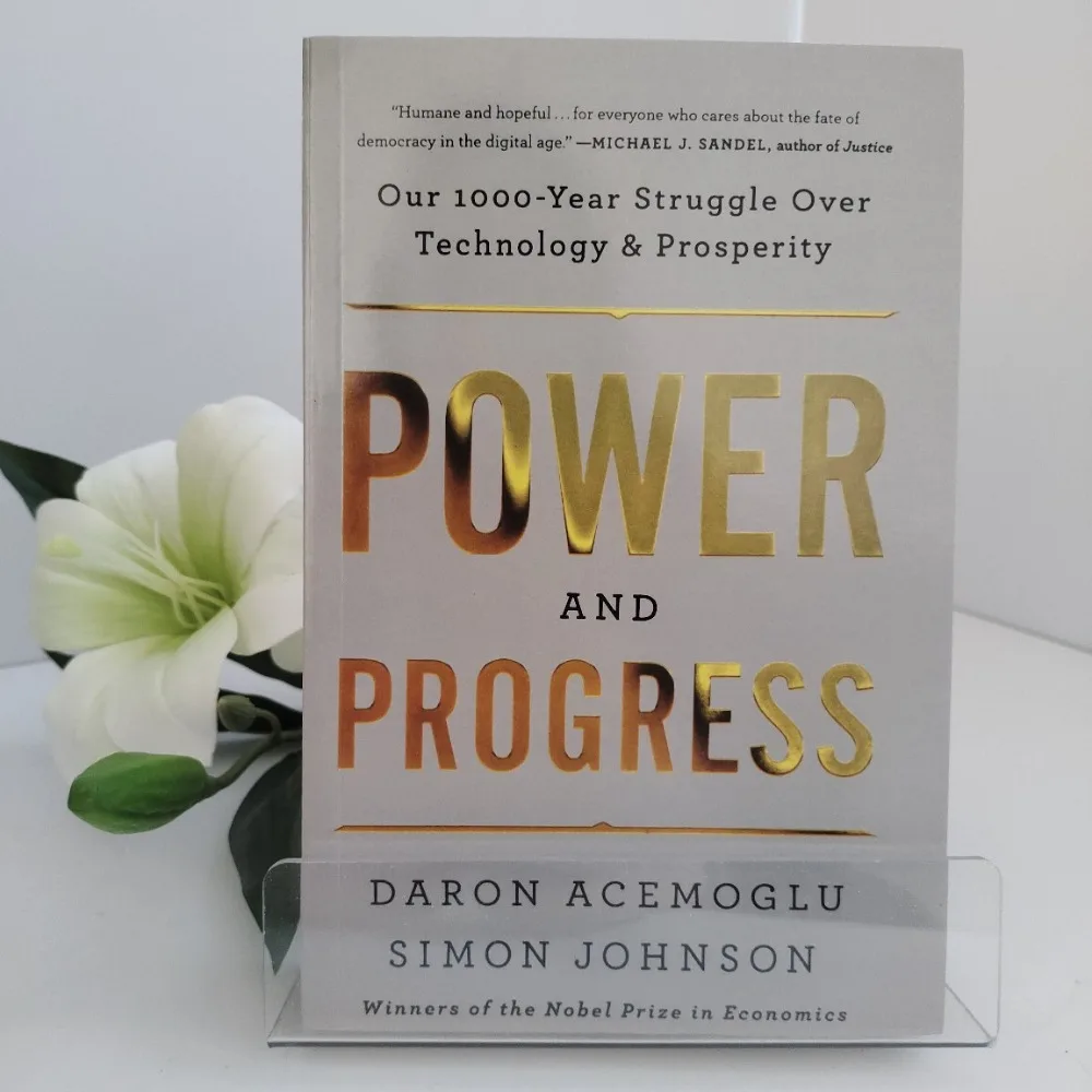 poder-e-progresso-por-acemoglu-e-johnson--uma-luta-de-mil-anos-por-tecnologia-e-prosperidade