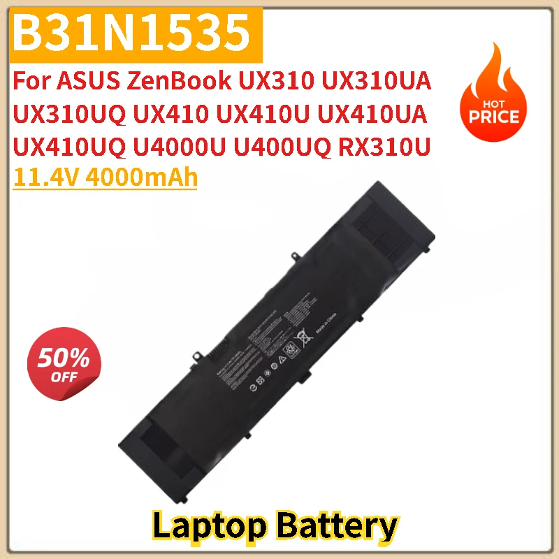 

100% новый аккумулятор для ноутбука B31N1535 11,4 В 4000 мАч для ASUS ZenBook UX410 UX410U UX410UA UX310 UX310UA UX310UQ UX410UQ Высокое качество