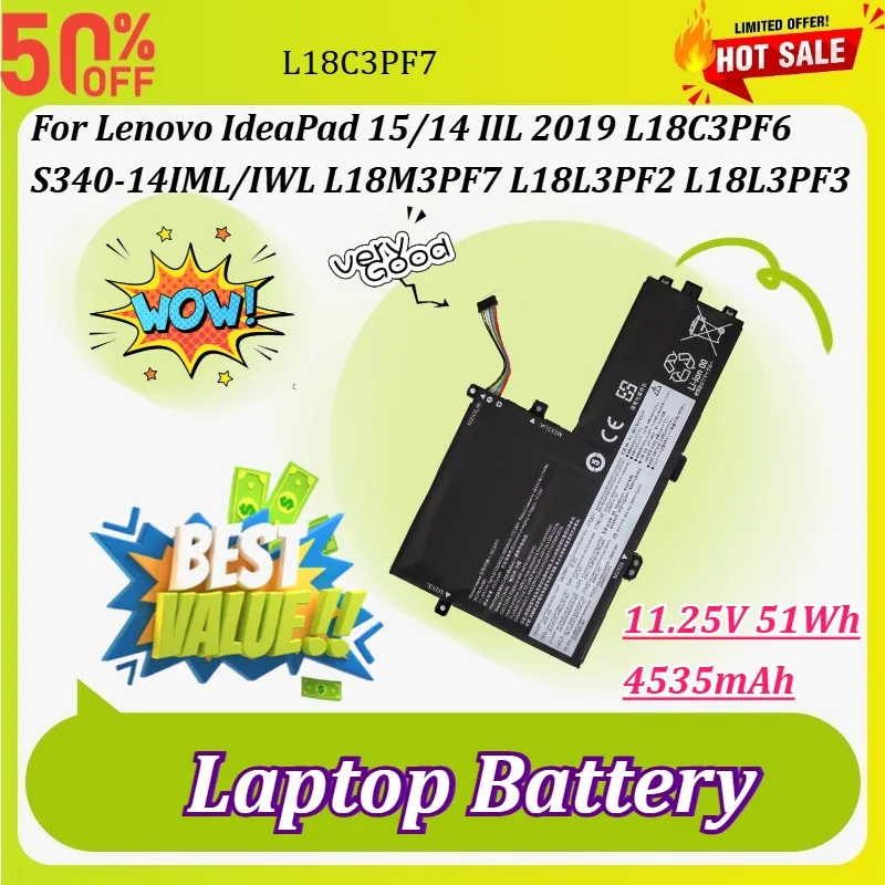 

L18C3PF7 11.25V 51Wh 4535mAh Laptop Battery for Lenovo IdeaPad 15/14 IIL 2019 S340-14IML/IWL L18M3PF7 L18L3PF2 L18L3PF3 L18C3PF6