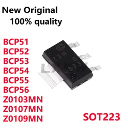 10/PCS Yeni Orijinal Z0103MN Z3M Z0107MN Z7M Z0109MN Z9 BCP51 BCP52 BCP53 BCP54 BCP55 BCP56 SOT223 Stokta