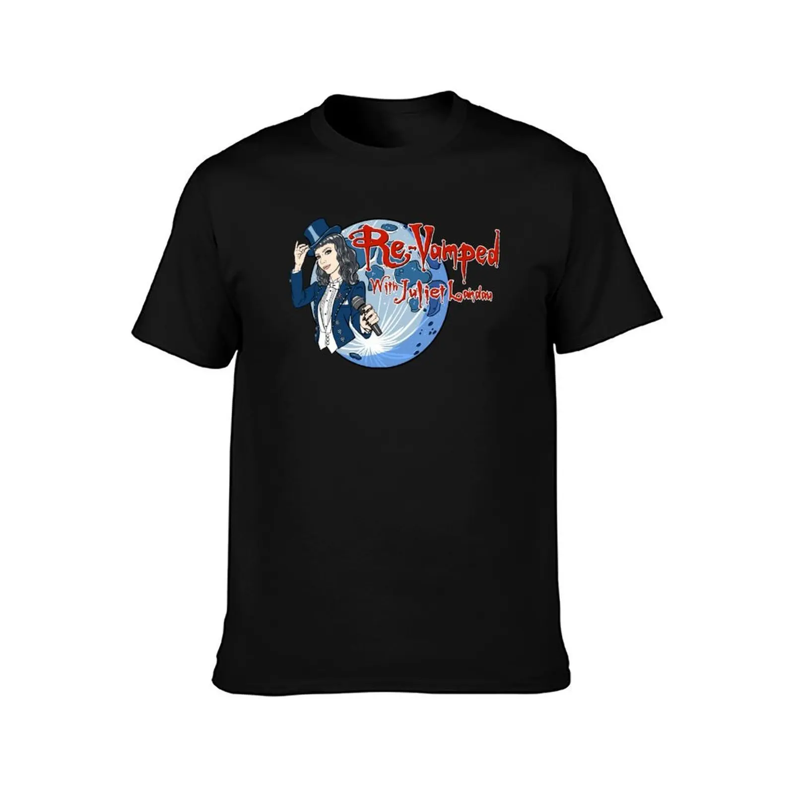 Re-Vamped with Juliet Landau (v1) T-Shirt Holiday Vacation Tee Shirt T-Shirt