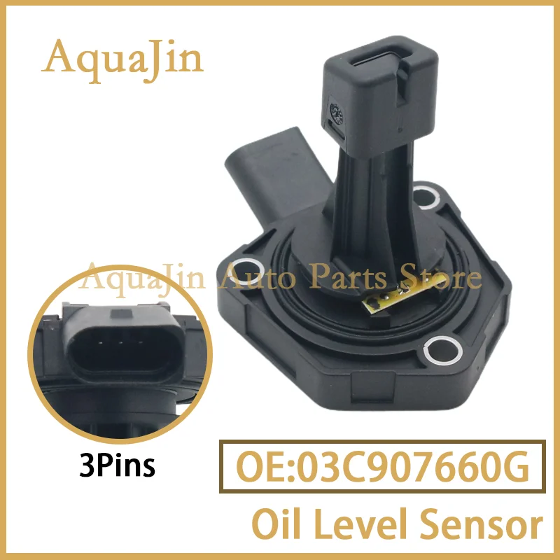 03C907660G Oil Level Sensor For Audi A3 8V 8P A4 B8 Q3 TT 1.6 2.0 TDI VW Golf Jetta Passat B7 Tiguan 5N Beetle Skoda 04L907660C