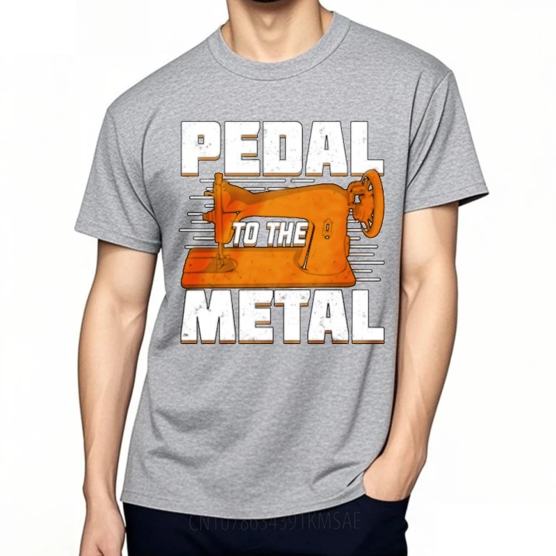 Rock Men Round Neck t-shirt Plus Size Pedal To The Metal Sewing Machine Hip-hop Man Tee shirt Soft Cotton Tee Round Neck Tee
