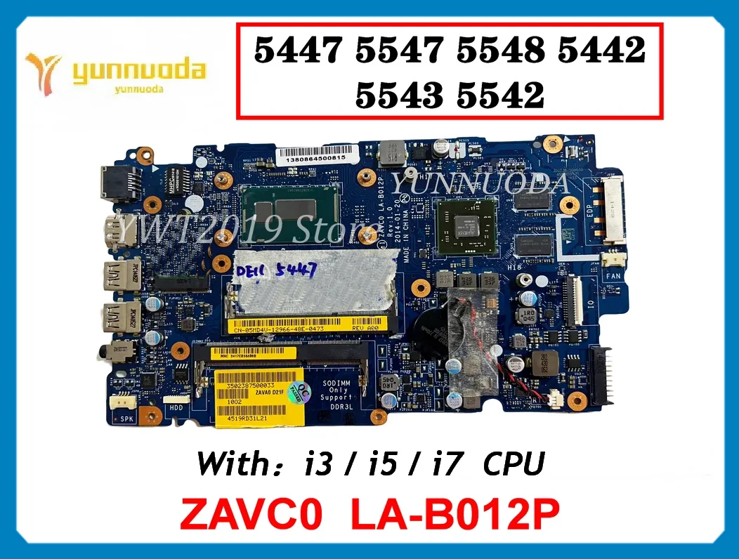 

LA-B012P For Dell Inspiron 5447 5547 5548 5442 5543 5542 Laptop Motherboard WITH i3 i5 i7 CPU Tested Good