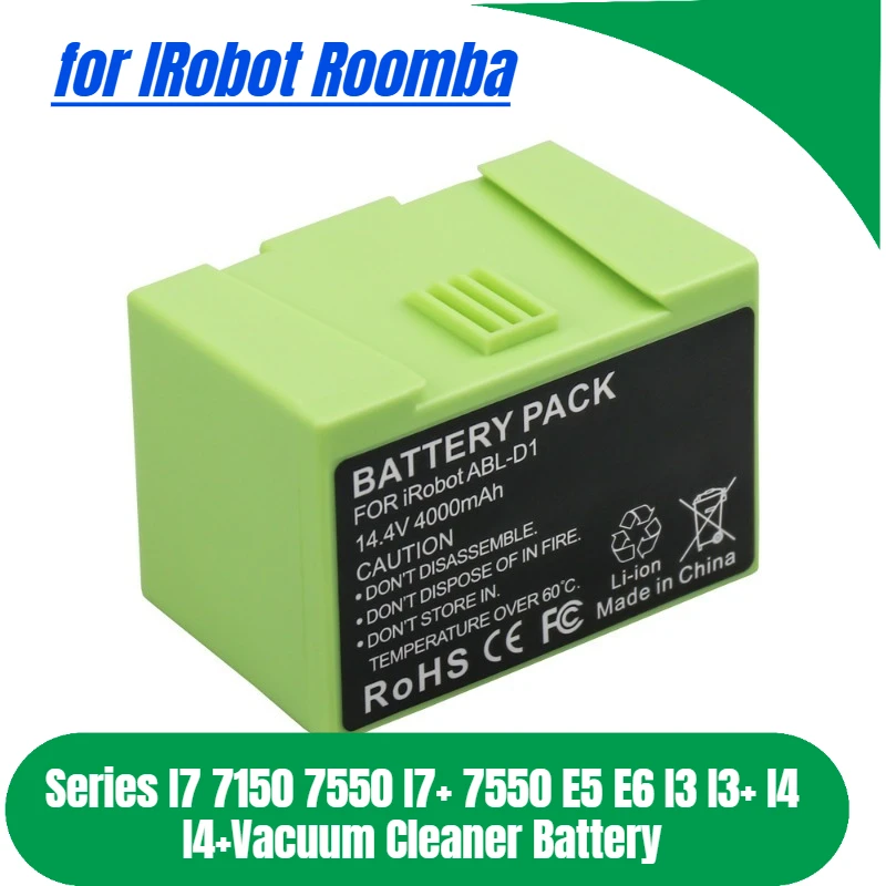 

14.4V 4000mAh for IRobot Roomba Series I7 7150 7550 I7+ 7550 E5 E6 I3 I3+ I4 I4+Vacuum Cleaner Battery