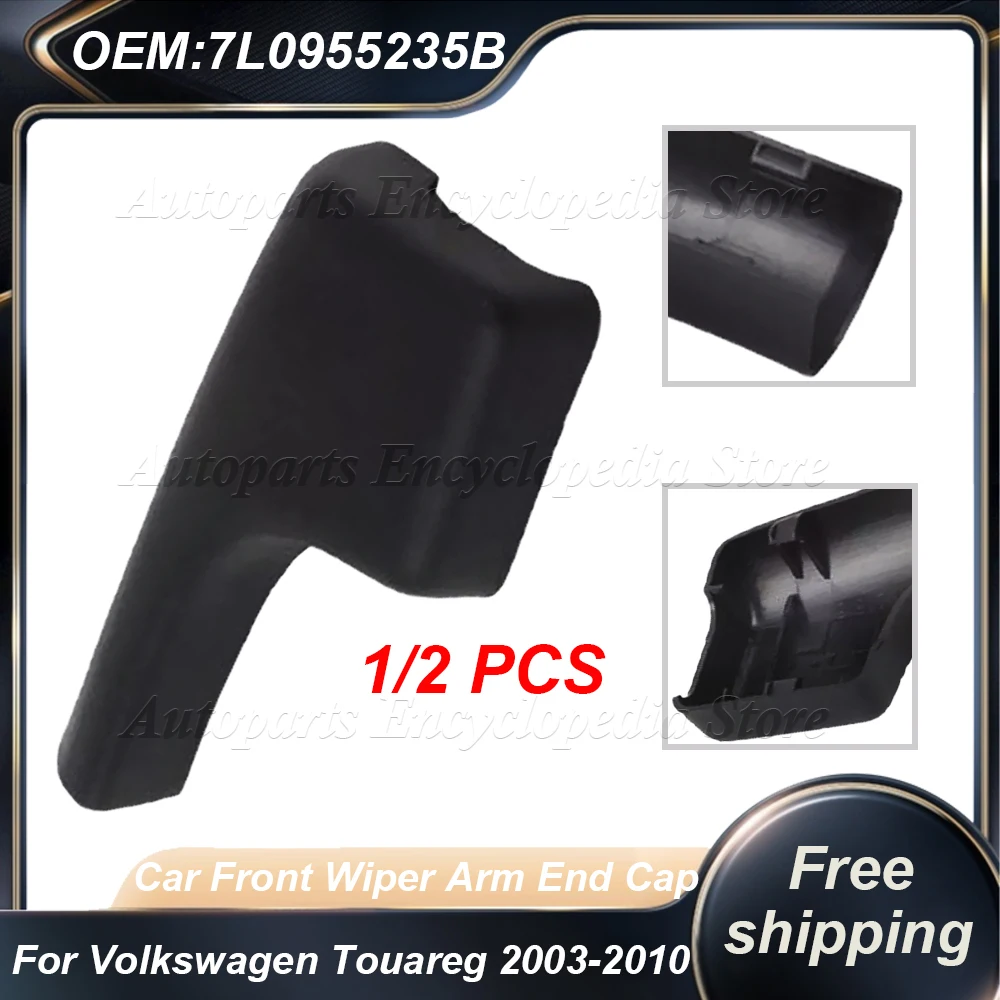 1/2PCS 7L0955235B New Practical Front Windscreen Wiper Blade Arm Nut Cover Black Fittings For Volkswagen Touareg 2003-2010