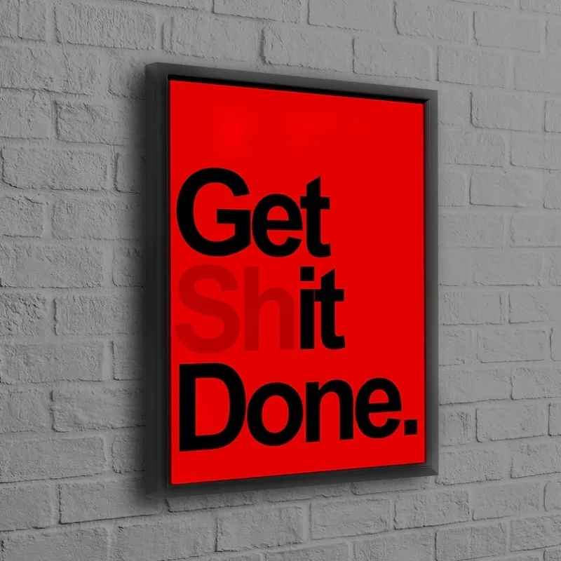 Get It Done Canvas Print, Black Wall Art, Motivational Poster, Bohemian Wall Art, Get Shit Done Canvas Decor, Bedroom Decor