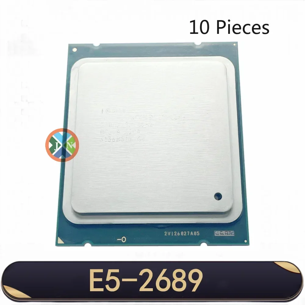 10pcs Xeon E5-2689 E5 2689 2.6 GHz Eight-Core Sixteen-Thread CPU Processor 20M 115W LGA 2011