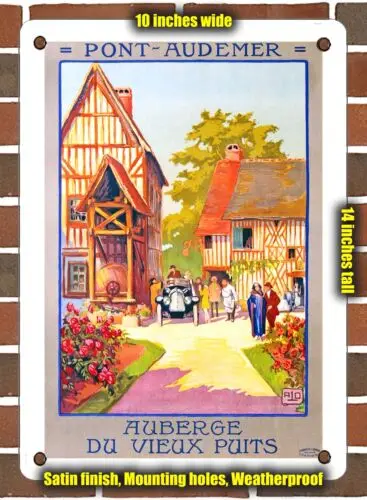 METAL SIGN - 1927 Pont-Audemer Inn of the Old Well - 10x14 Inches