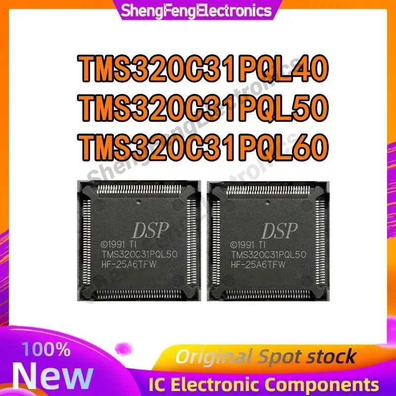 

TMS320C31PQL40 TMS320C31PQL60 TMS320C31PQA50 TMS320C31 IC microcontroller