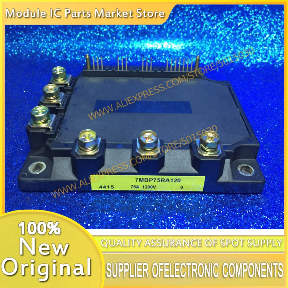 

7MBP75RA120 7MBP50RA120 7MBP25RA120 New Generator Parts Accessories components