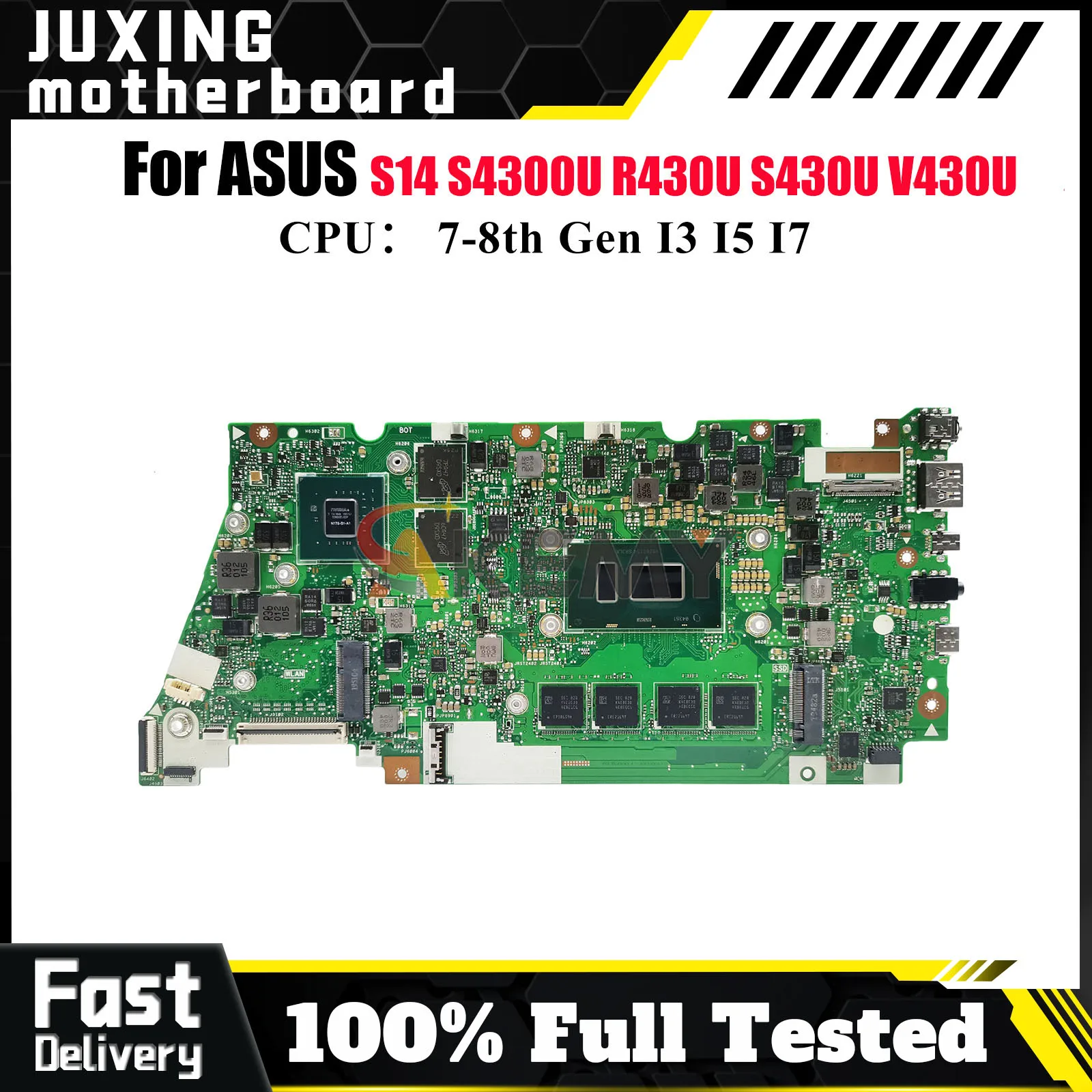 

X430UN Laptop Motherboard For ASUS VivoBook X430UN K430U X430U S430U V430U R430U S4300U S14 Mainboard With I3 I5 I7 CPU tests OK