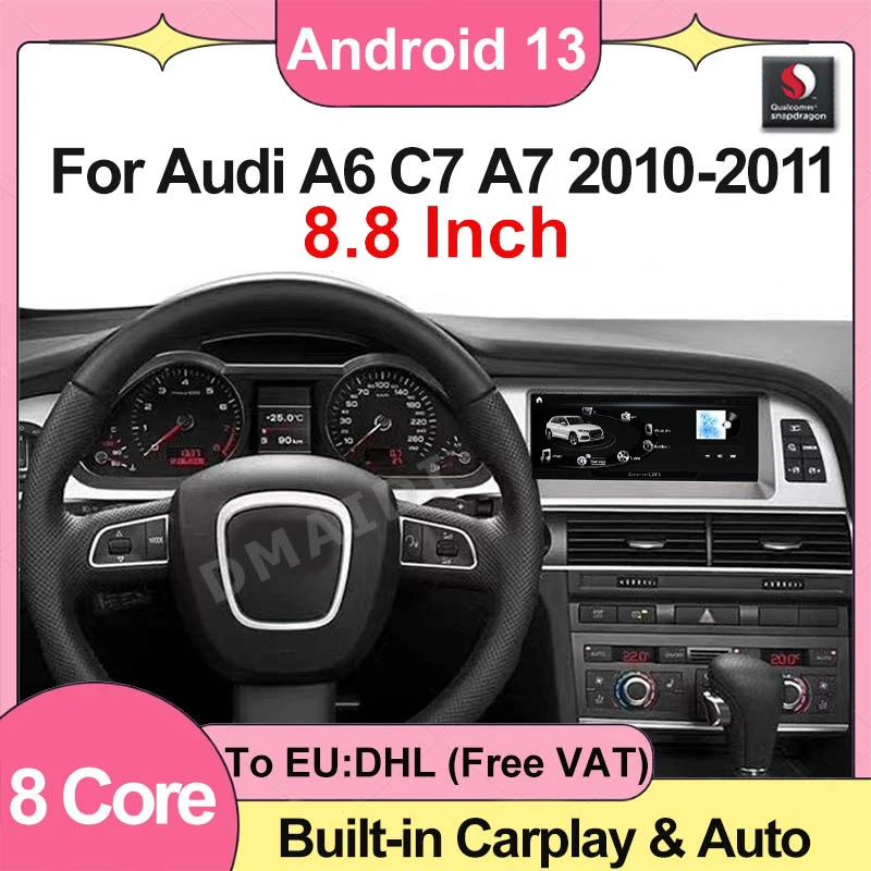 

GPS Navigation Qualcomm 8 Core Android13 For Audi A6 C6 A7 2010-2011 Car Radio Multimedia Player Stereo Video CarPlay Google 4G