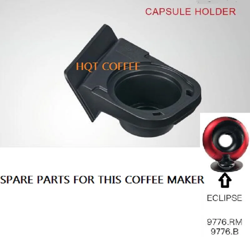 Spare Parts Capsule Holder  For  DOLCE GUSTO 9776.RM;9776.B ESPERTA  Eclipse