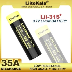 New LiitoKala Lii-31S 18650 Battery 3.7V Li-ion 3100mA 35A Power Batteries 4.2v high drain devices Flat head