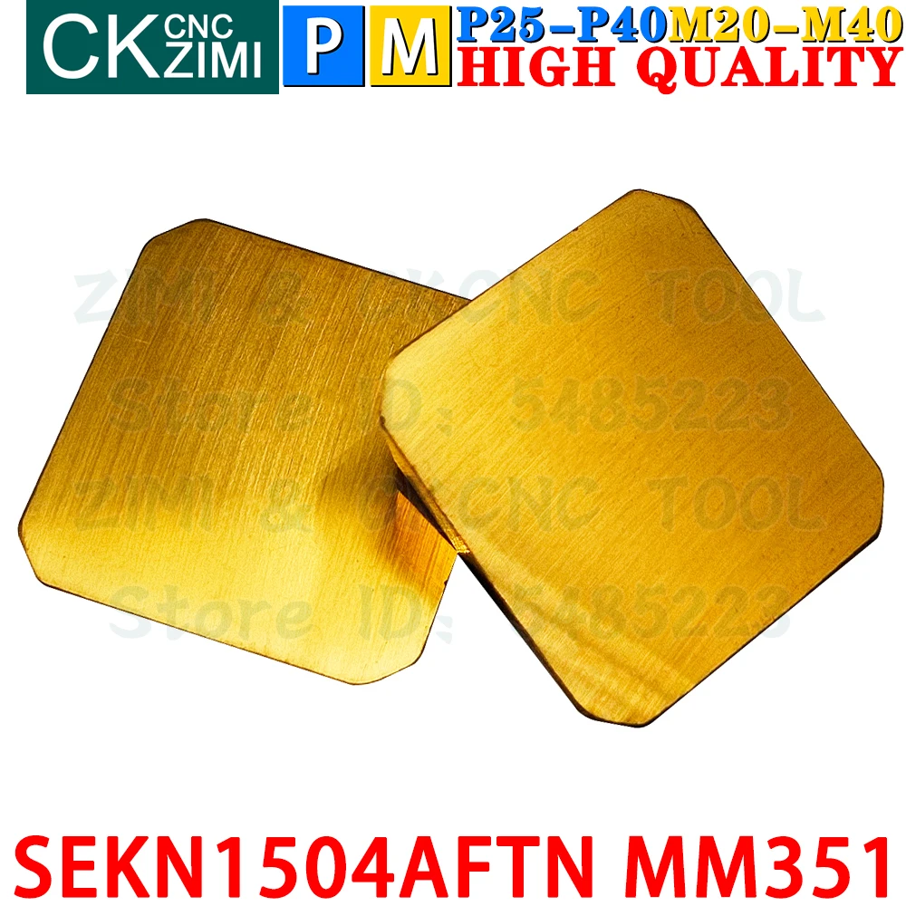 SEKN1504AFTN MM351 SEKN 1504 AFTN MM351 Carbide Insert Milling Inserts Tools CNC Metal Lathe Indexable Face Milling Insert Tools