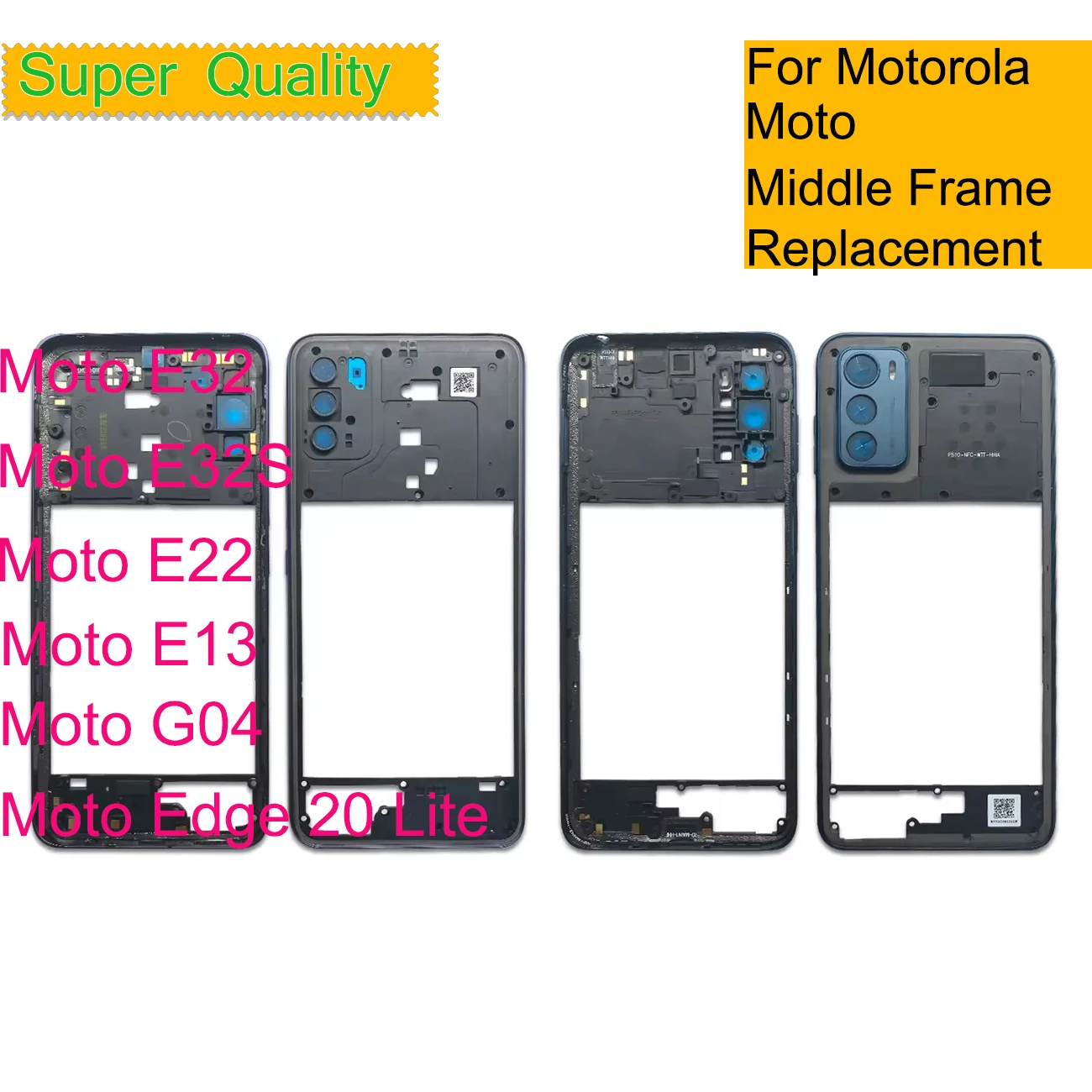 

10Pcs/Lot For Motorola Moto E32 E22 E13 Edge 20 Lite G04 Back Frame Housing Middle Frame Bezel Plate Cover Shell Replacement