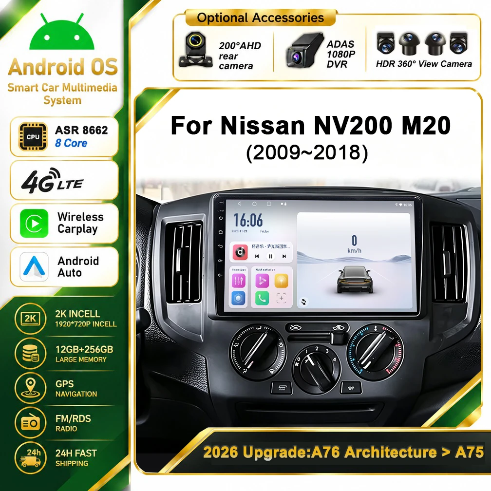 Cortex-A76 Octa-Core Android 16 For Nissan NV200 M20 2009-2018 Stereo Head Unit Multimedia Player GPS Navigation CPU HDR Wifi BT