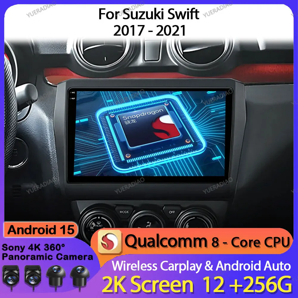 

Android 15 Car Radio For Suzuki Swift 2017 - 2021 Multimedia Stereo Video Player 4G LTE 5G WIFI BT QLED GPS NAVI Head Unit 2DIN