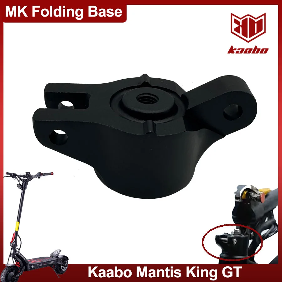 MK Folding Base Block Fold Release Steering Pole Unfolding for Kaabo Mantis King GT Electric Scooter Original Parts