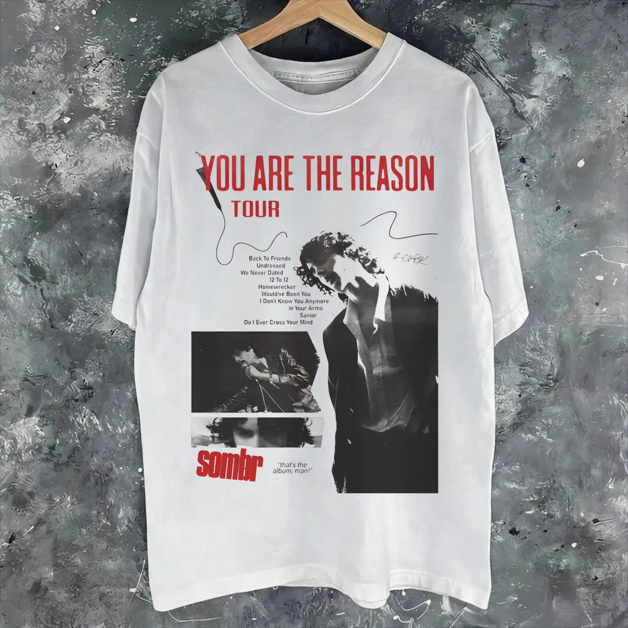 Sombr Youare The Reason World Tour 2026-2027 Merch Unisex T Shirts Cotton Tee New Arrival  T-shirt Clothing