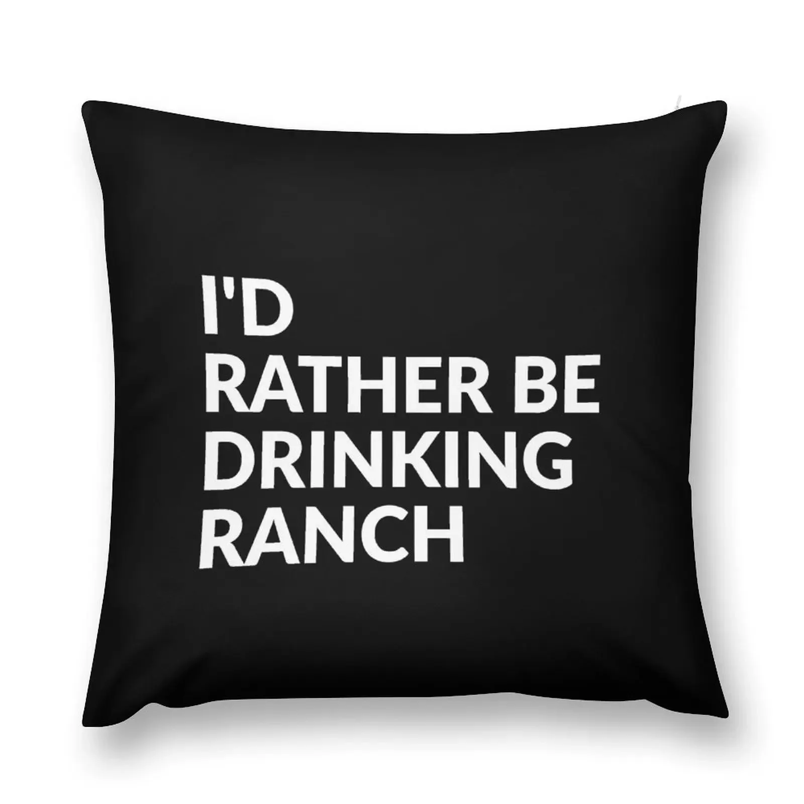 I'd Rather Be Drinking Ranch Throw Pillow Pillow Decor Rectangular Cushion Cover Anime Pillowcase Cushion pillow