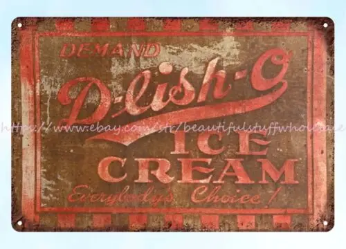 D-LISH-O ICE CREAM metal tin sign man cave metal wall decor Tin Plaque