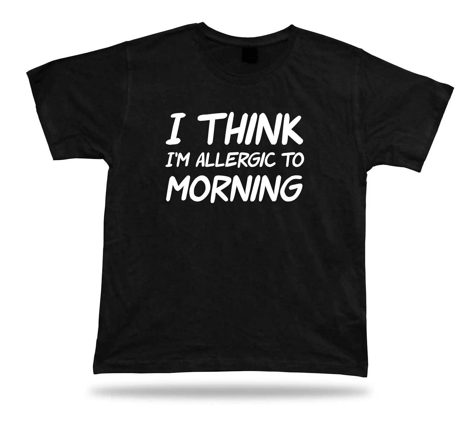 T shirt Shirt Birthday Gift Idea Funny Quote Allergic to Morning Sleep TiBlack