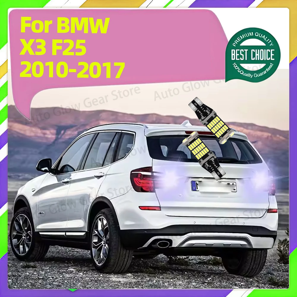 

2Pcs Car LED Reverse Lights For BMW X3 F25 2010 2011 2012 2013 2014 2015 2016 2017 Backup Back Up Lamps T15 W16W