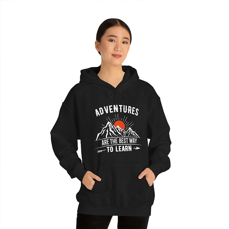 Adventures Are The Best Way To Learn Women Hoodies Cotton Unisex Pullovers Mountains Sunshine Streetwear Outfits Jumpers