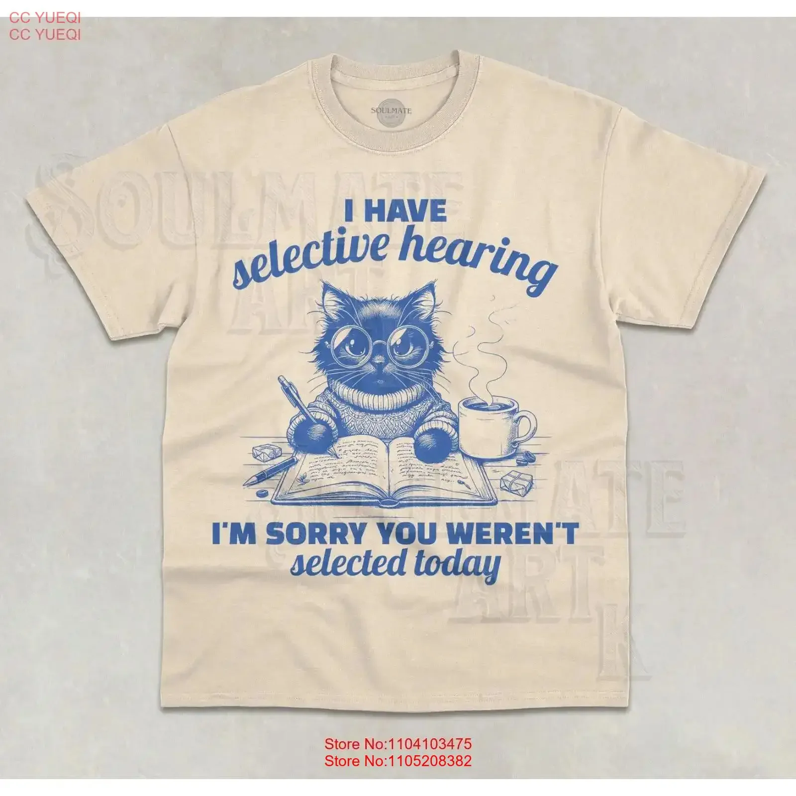 

I Have Selective Hearing T Shirt You Wern't Selected Funny Cat vintage Washed Unisex Stylish Comfortable Top For Everyday Wear