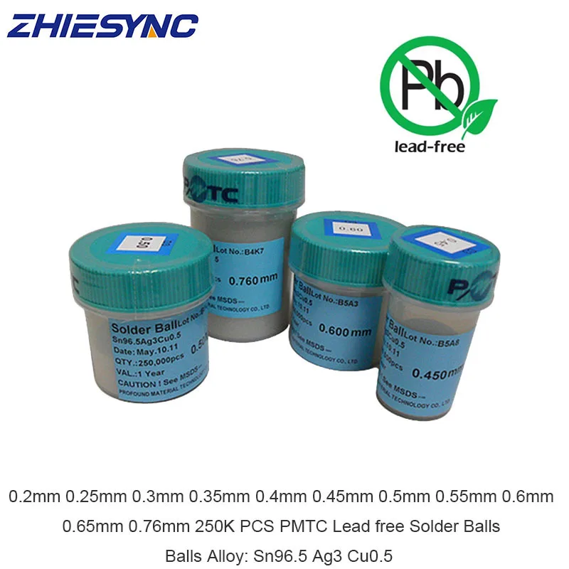 Lead free 250K PCS PMTC solder bga balls solderball 0.2 0.25 0.3 0.35 0.4 0.45 0.5 0.55 0.6 0.65 0.76mm For BGA Reballing