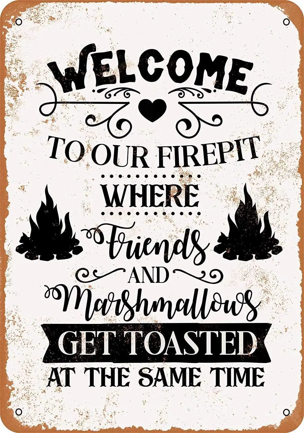 Kexle  Tin Metal Sign - Vintage Look Welcome Firepit Friends Marshmallows Get Toasted Bar Cafe Home Wall Art Deco