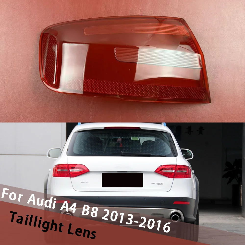 

For Audi A4 B8 2013 2014 2015 2016 Outside Car Tail Lamp Cover Taillight Shell Auto Rear Light Housing Mask Lens Plexiglass