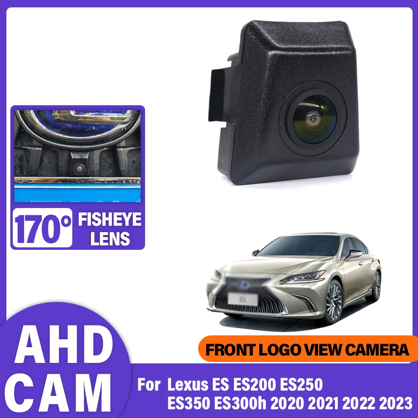 Car Front View LOGO Parking Camera AHD 1080P Night Vision Fisheye Lens For Lexus ES ES200 ES250 ES350 ES300h 2020 2021 2022 2023