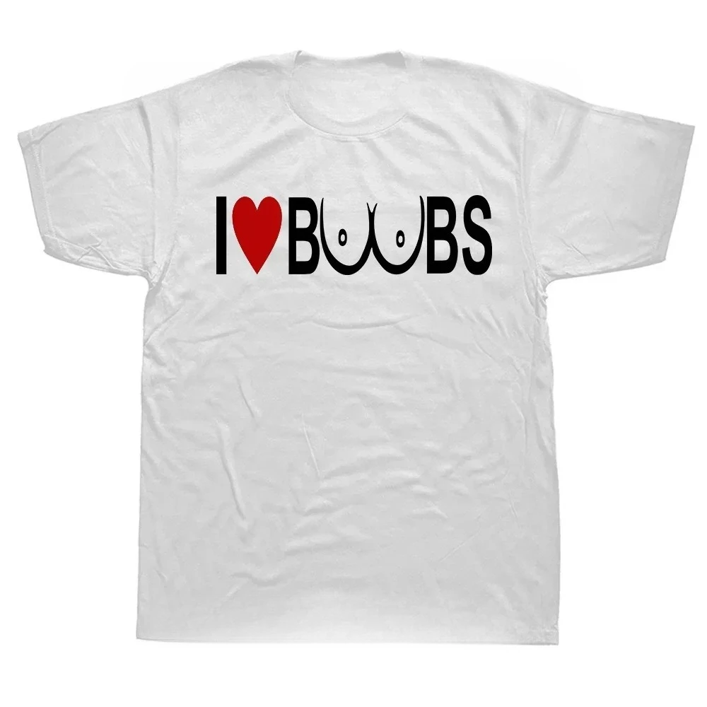 مضحك أنا أحب القلب الثدي المعتوه تي شيرت الجرافيك القطن الشارع الشهير الكبار نكتة الهدايا قصيرة الأكمام فضفاضة تي شيرت ملابس رجالي #2