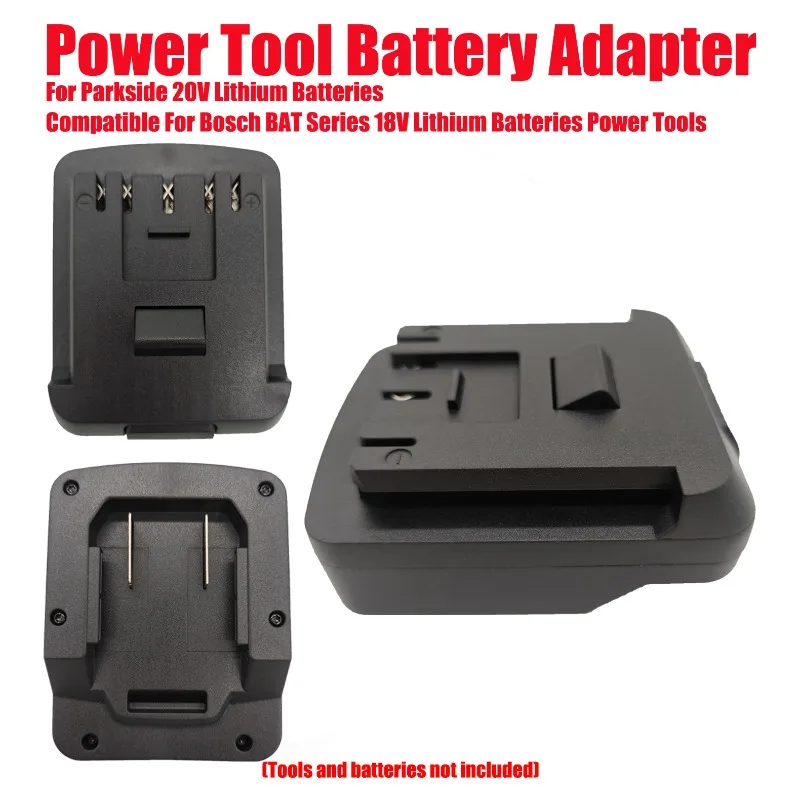 

For Parkside 20V Lithium Batteries Power Tool Battery Adapter Compatible for Bosch BAT Series 18V Lithium Batteries Power Tools