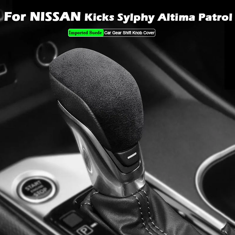 For NISSAN PATROL ALTIMA SYLPHY KICKS Car Gear Shift Knob Cover Suede Protective Decoration Vehicle Interior Accessories