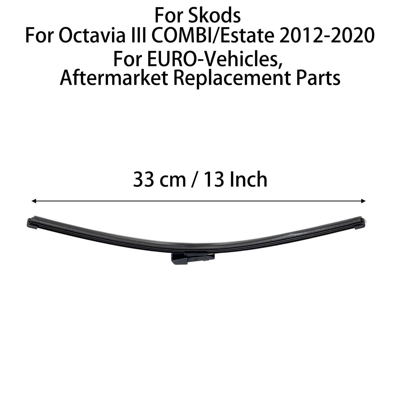 Rear Windscreen Wiper Arm Blade For Skods For Octavia III COMBI/Estate 2013-2012-2020