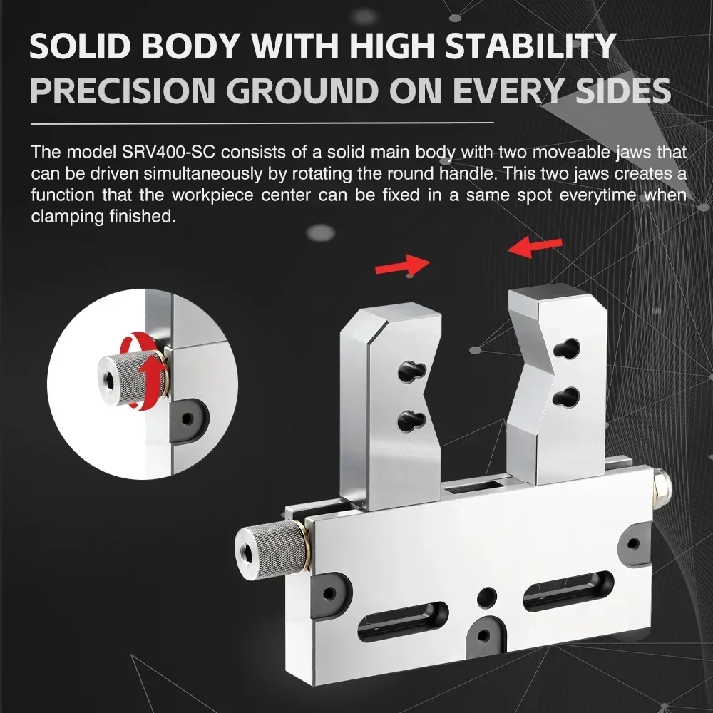 Material WEDM Machining Self Centering  Precision Ground Vise Stainless Steel with Clamping Range 100mm SRV400-SC Manual