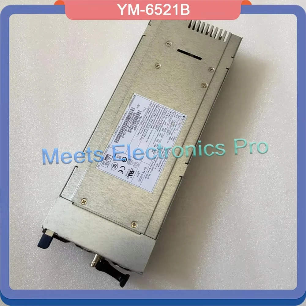 YM-6521B 520W Original Server Redundant Hot-swap Power Supply Module 100% Tested Fast Ship